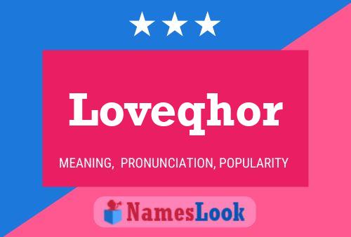 Loveqhor Name Poster