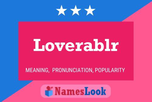 Loverablr Name Poster