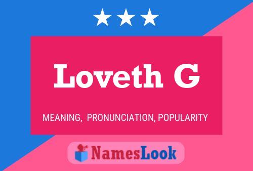 Loveth G Name Poster