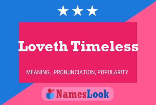 Loveth Timeless Name Poster