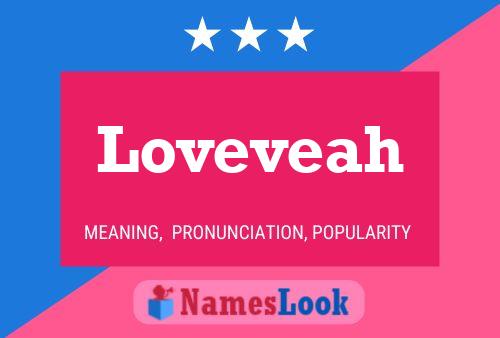 Loveveah Name Poster