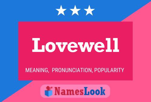 Lovewell Name Poster