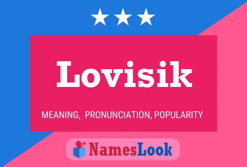 Lovisik Name Poster