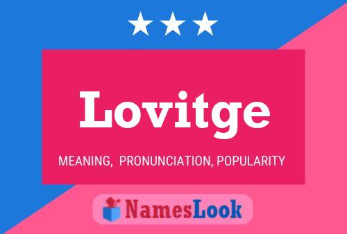 Lovitge Name Poster