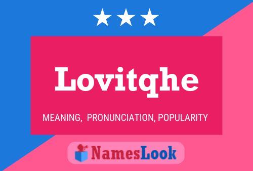 Lovitqhe Name Poster