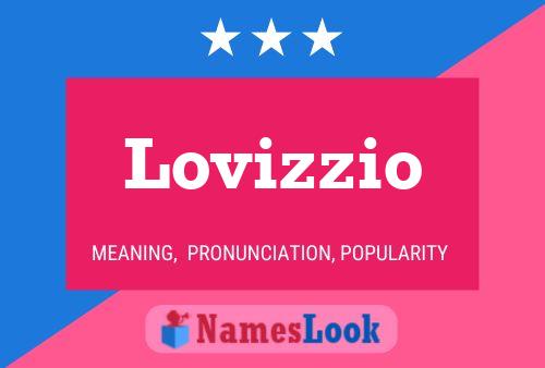 Lovizzio Name Poster