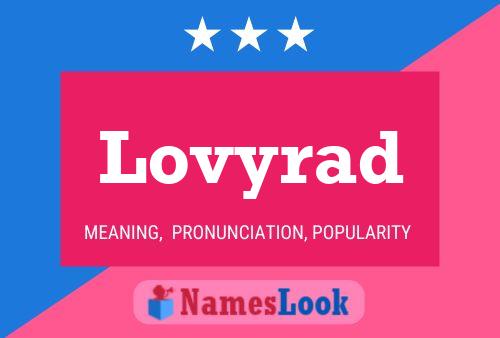 Lovyrad Name Poster