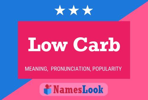 Low Carb Name Poster