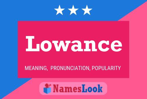 Lowance Name Poster