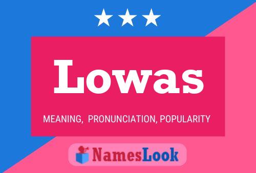 Lowas Name Poster