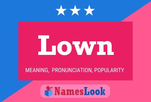 Lown Name Poster