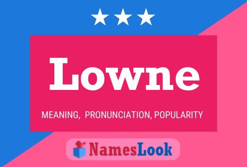 Lowne Name Poster