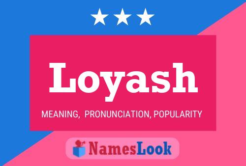 Loyash Name Poster