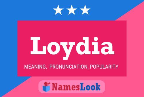 Loydia Name Poster