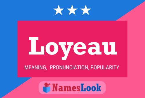 Loyeau Name Poster