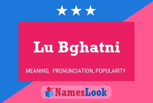 Lu Bghatni Name Poster