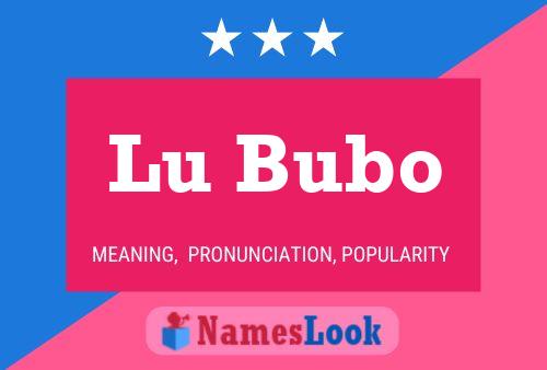 Lu Bubo Name Poster