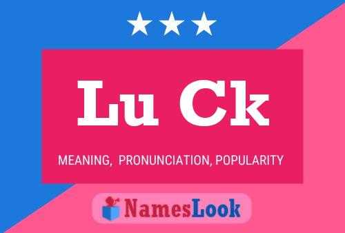 Lu Ck Name Poster