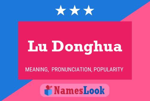 Lu Donghua Name Poster