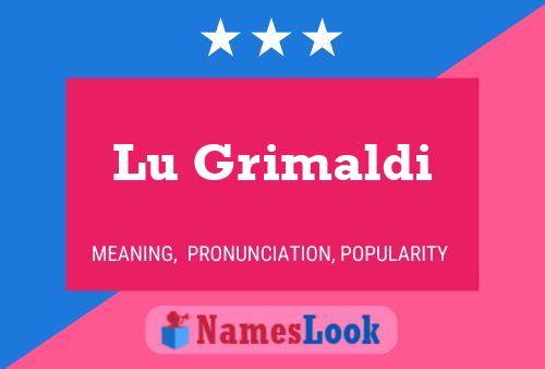 Lu Grimaldi Name Poster