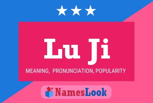 Lu Ji Name Poster