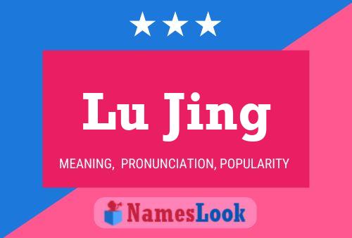 Lu Jing Name Poster