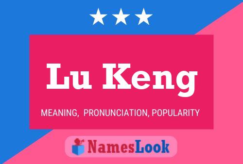 Lu Keng Name Poster