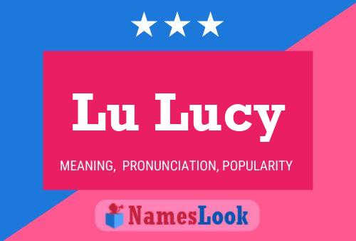 Lu Lucy Name Poster