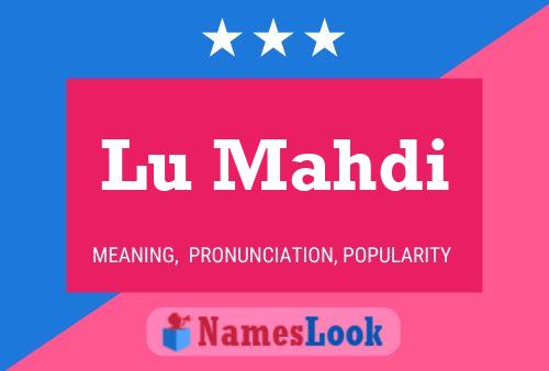 Lu Mahdi Name Poster