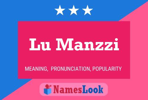 Lu Manzzi Name Poster