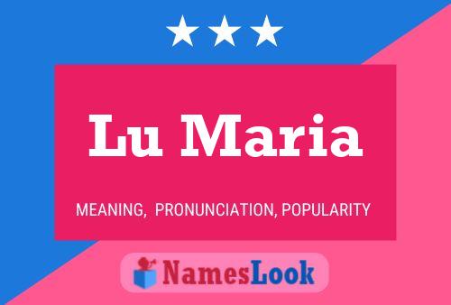 Lu Maria Name Poster