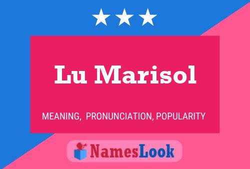 Lu Marisol Name Poster