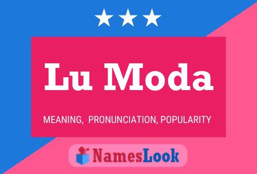 Lu Moda Name Poster