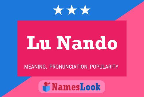 Lu Nando Name Poster