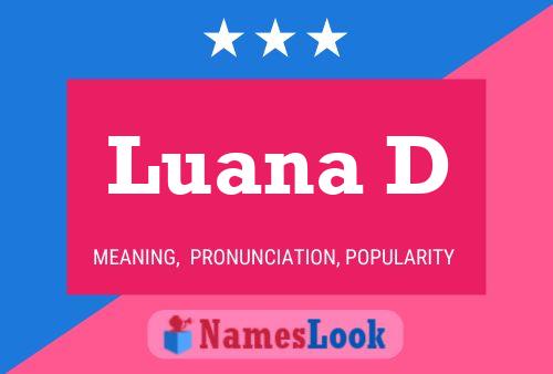 Luana D Name Poster