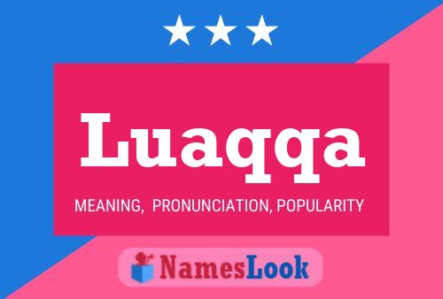 Luaqqa Name Poster