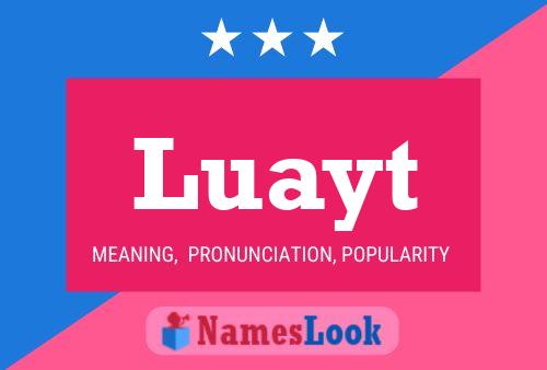 Luayt Name Poster