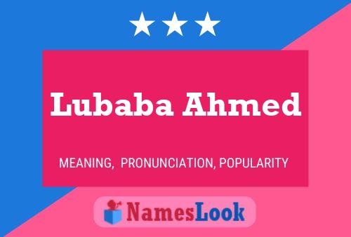 Lubaba Ahmed Name Poster