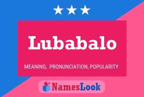 Lubabalo Name Poster