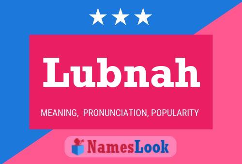 Lubnah Name Poster