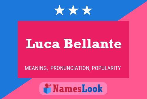 Luca Bellante Name Poster