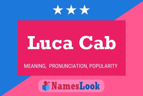 Luca Cab Name Poster