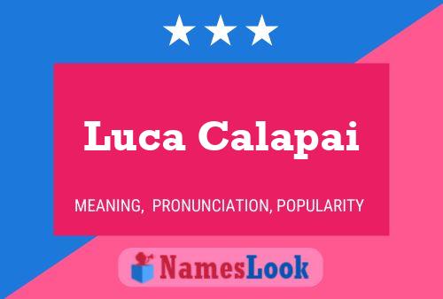 Luca Calapai Name Poster