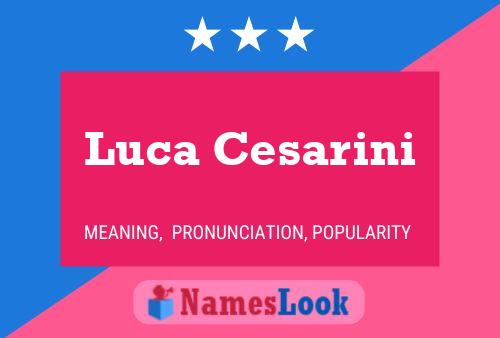 Luca Cesarini Name Poster