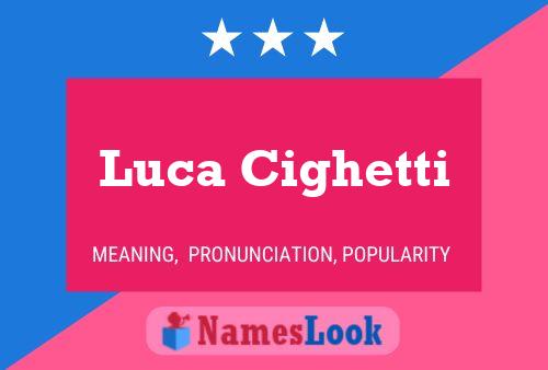 Luca Cighetti Name Poster