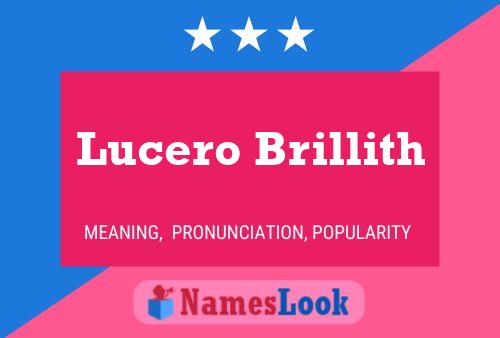 Lucero Brillith Name Poster