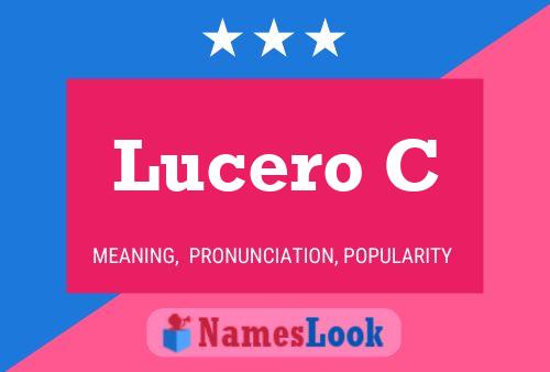 Lucero C Name Poster