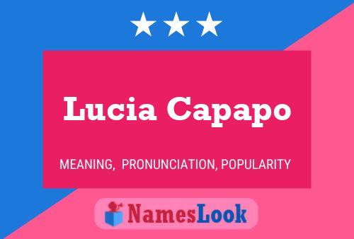 Lucia Capapo Name Poster