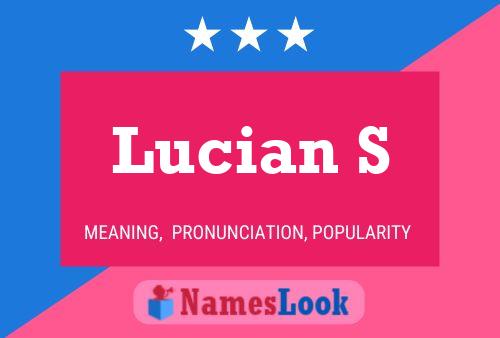 Lucian S Name Poster