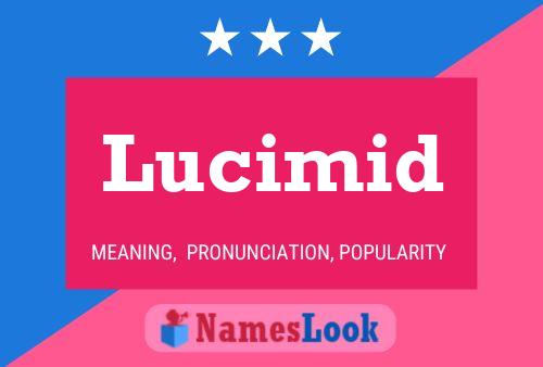 Lucimid Name Poster